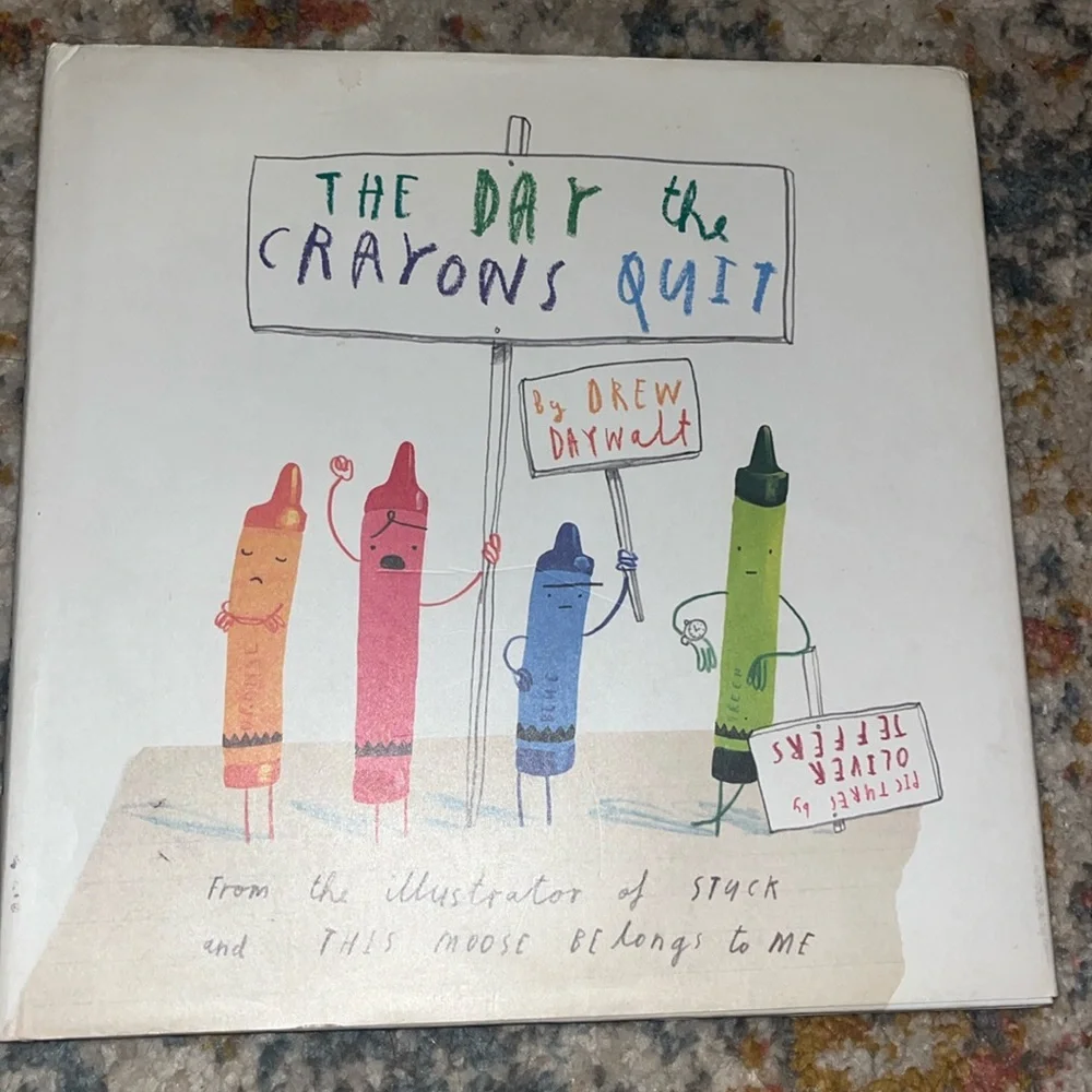 The Day The Crayons Quit by Drew Daywalt HardCover & Dustjacket 1st Edition EUC
